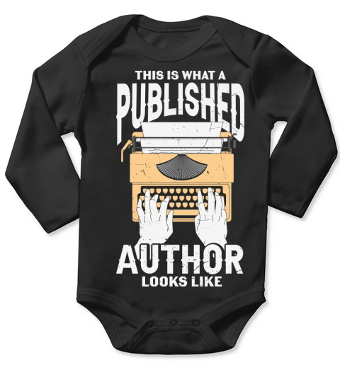 Thiss What A Published Author Long Sleeve Baby One-Piece