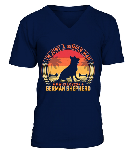 Im just a simple man who loves German shepherd V-Neck T-shirt