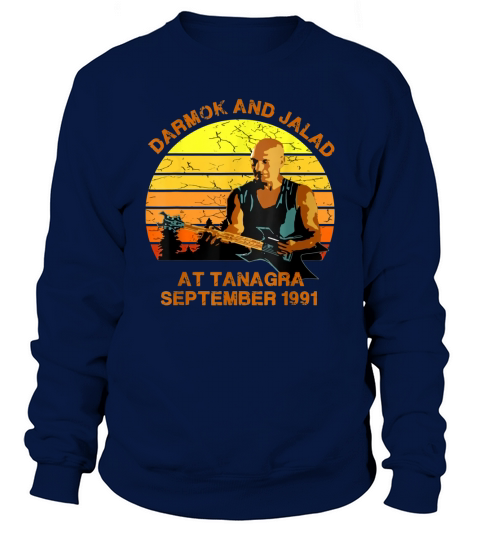 Darmok And Jalad At Tanagra Vintage September 1991 shirt Sweatshirt Unisex