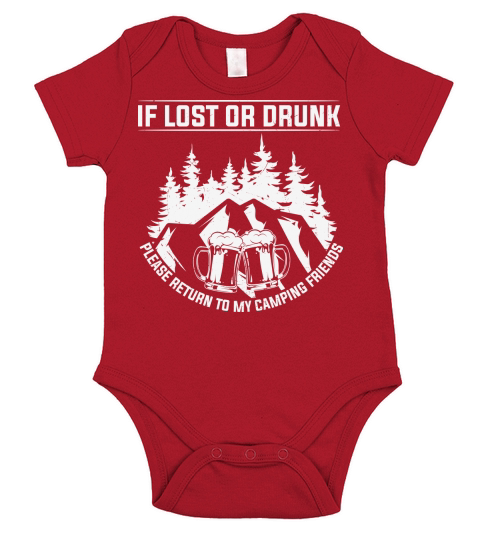 If lost or drunk please return to my camping friends Short Sleeve Baby One-Piece
