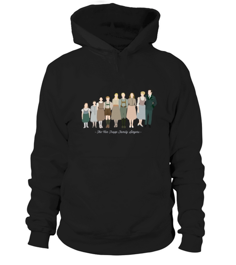 The Von Trapp Family Singers Hoodie Unisex