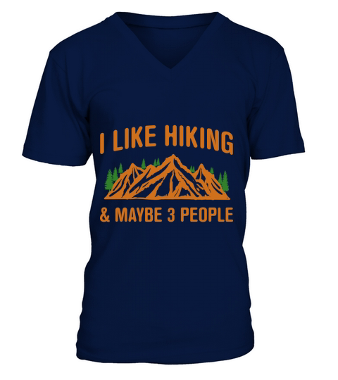 I like hiking & maybe 3 people V-Neck T-shirt