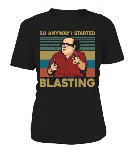 So Anyway I Started Blasting Frank Reynolds Vintage Retro Women's T-Shirt