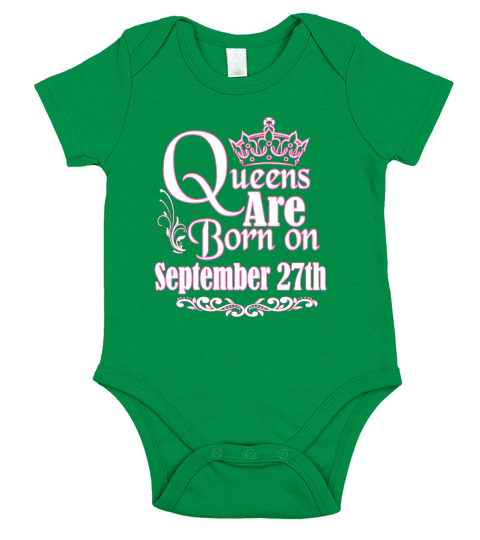 Queens Are Born On September 27th Funny Birthday T-Shirt Short Sleeve Baby One-Piece