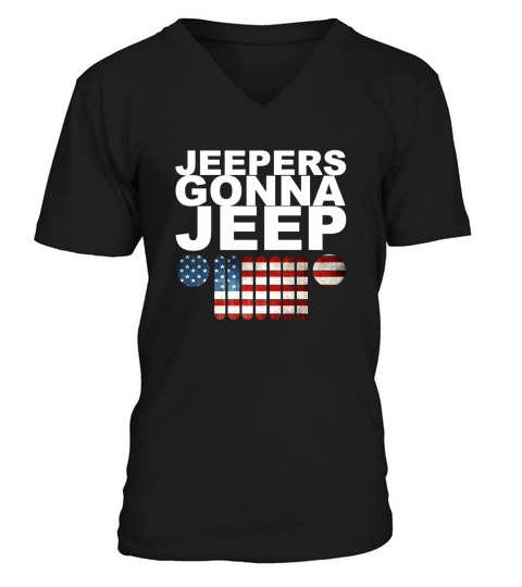 jeepers gonna jeep V-Neck T-shirt
