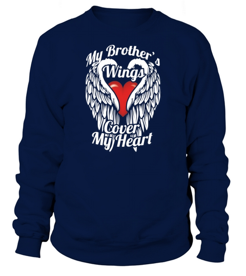 My Brothers wings cover my heart - Wom Sweatshirt Unisex