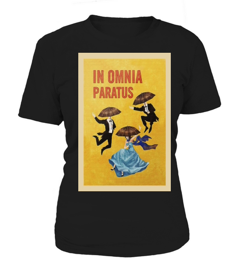 In omnia paratus Women's T-Shirt