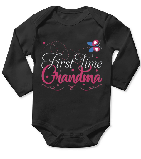 1ST TIME GRANDMA T-SHIRT Long Sleeve Baby One-Piece