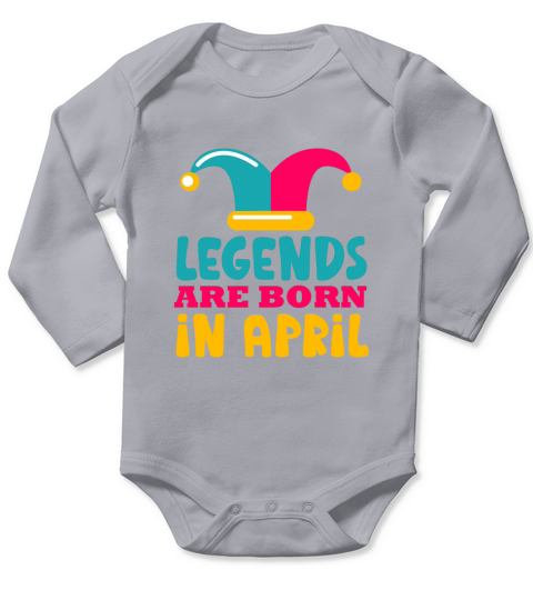 legends are born in april Long Sleeve Baby One-Piece
