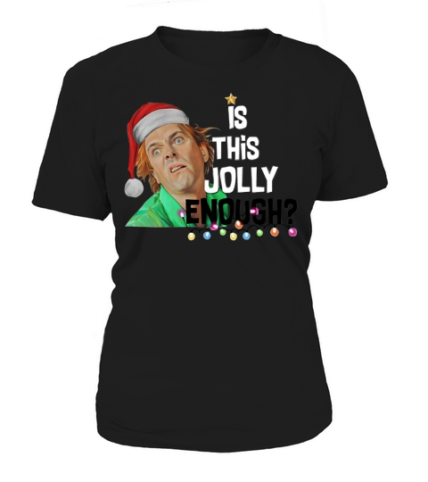 Drop Dead Fred is this jolly enough Women's T-Shirt