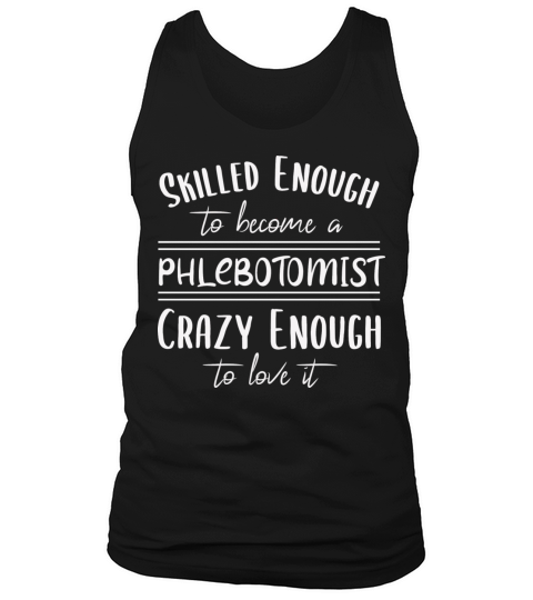 Phlebotomist shirt Funny Phlebotomy Job Title Tee Tank Top Unisex