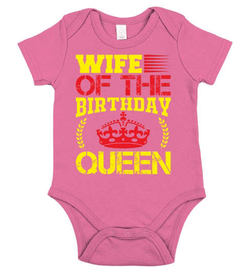 Wife of the birthday queen Short Sleeve Baby One-Piece