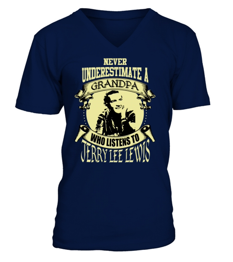 Never Underestimate A Grandpa Who Listens To Jerry Lee Lewis V-Neck T-shirt