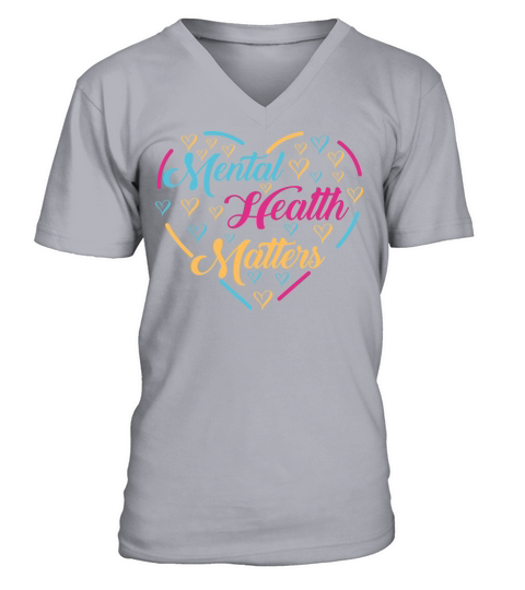 Mental health matters V-Neck T-shirt