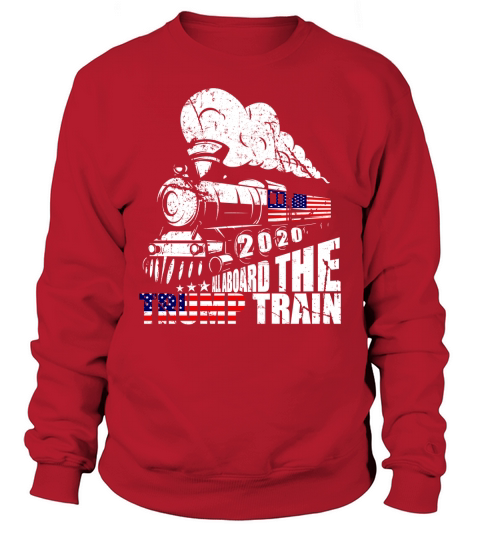 All Aboard the Trump Train 2020 American Flag Sweatshirt Unisex