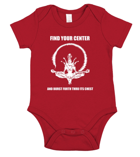 FIND YOUR CENTER AND BURST FORTH THRU ITS CHEST Short Sleeve Baby One-Piece