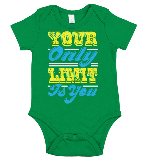 Your Only Limit Is You Short Sleeve Baby One-Piece