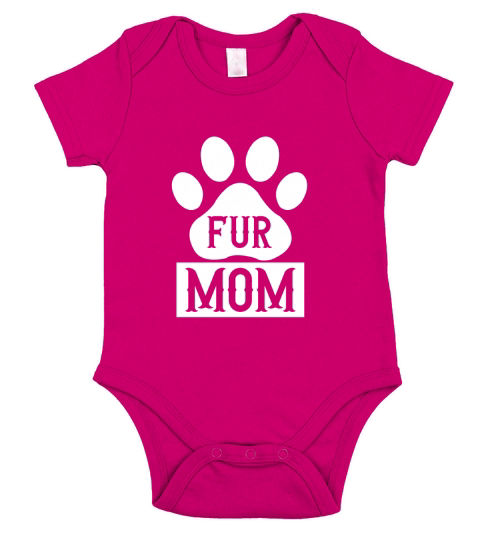 Dog Quotes Fur mom Short Sleeve Baby One-Piece