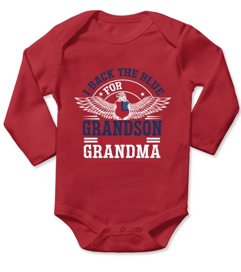 I back the blue for my grandson proud police grandma Long Sleeve Baby One-Piece