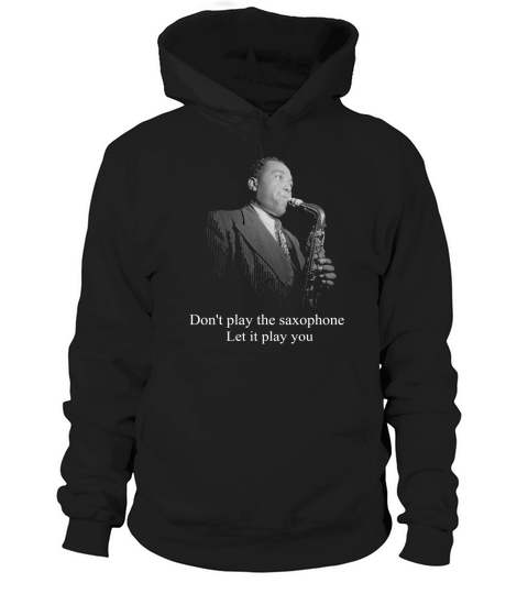 Charlie Parker quotes Tshirt Hoodie Unisex