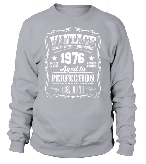 Vintage 1976 Aged to Perfection Sweatshirt Unisex