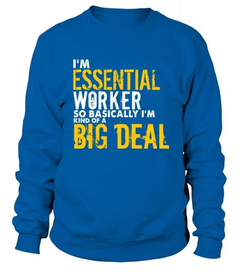 Essential worker Vintage Sweatshirt Unisex