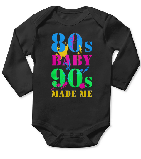 80S BABY 90S MADE ME VINTAGE RETRO T-SHIRT Long Sleeve Baby One-Piece