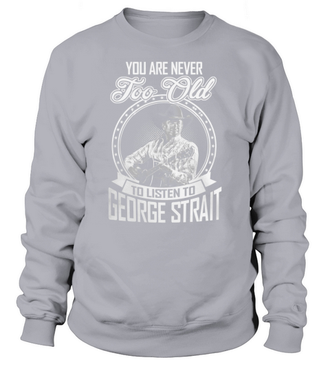 George Strait Sweatshirt Unisex