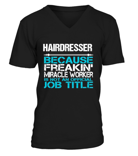HAIRDRESSER V-Neck T-shirt
