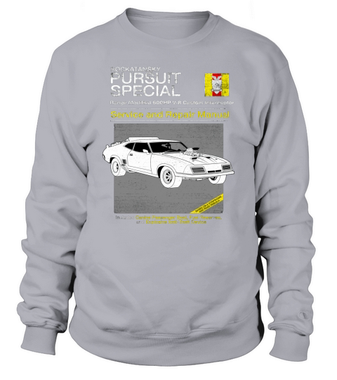 Rockatansky pursuit special service and repair manual Sweatshirt Unisex