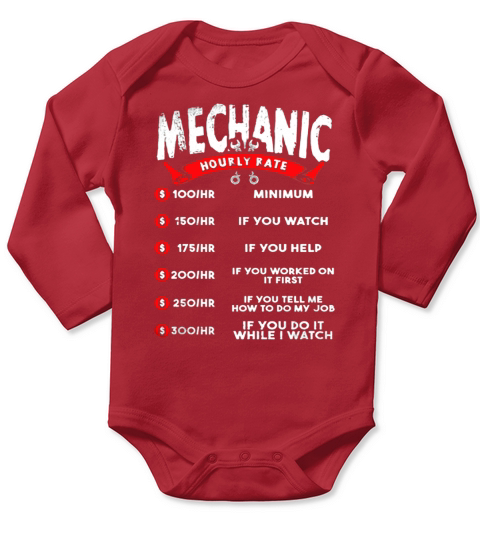 MECHANIC HOURLY RATE SHIRT Long Sleeve Baby One-Piece