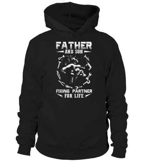 Mechanic T-shirt:Father and son Fixing Partner For Life Hoodie Unisex