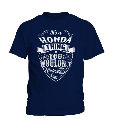 It is HONDA THING You wouldnt understand Kids T-Shirt
