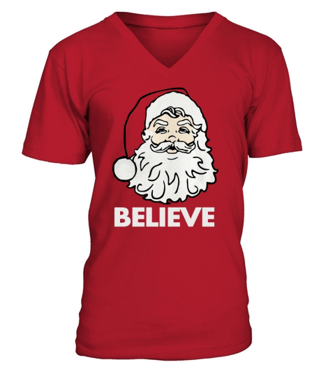 Merry Christmas I Believe in Santa Claus T-Shirt V-Neck T-shirt