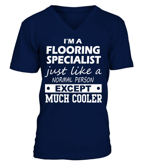 FLOORING SPECIALIST Cooler V-Neck T-shirt