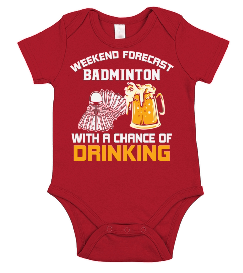 Weekend forecast badminton beer Drinking Short Sleeve Baby One-Piece
