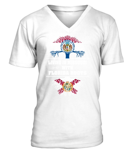 LIVING IN MISSOURI WITH FLORIDA ROOTS V-Neck T-shirt