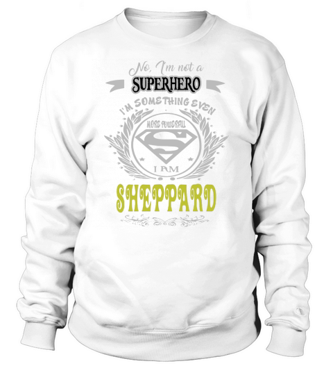 SHEPPARD . superhero SHEPPARD Sweatshirt Unisex