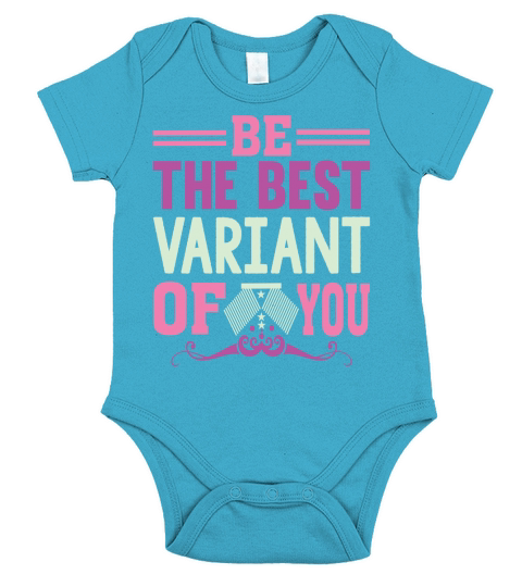 Be The Best Variant Of You Short Sleeve Baby One-Piece
