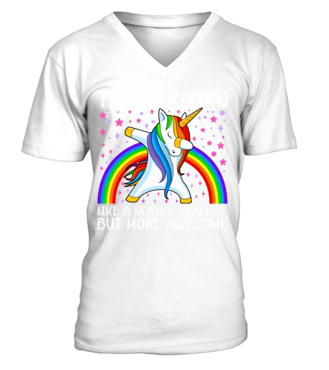 Teachercorn Like A Norma Teacher, But More Awesome V-Neck T-shirt